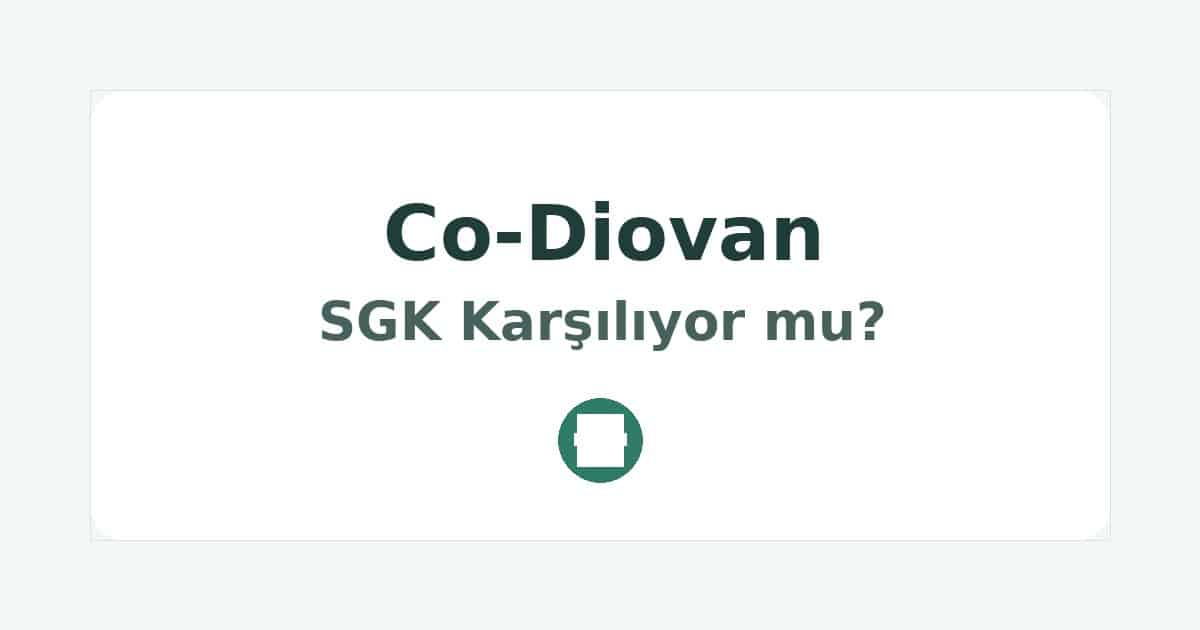 Co-Diovan SGK Karşılıyor mu