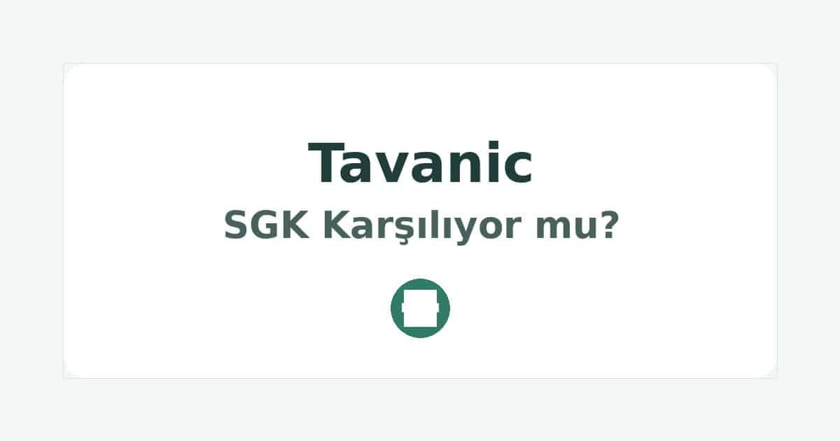 Tavanic SGK Karşılıyor mu