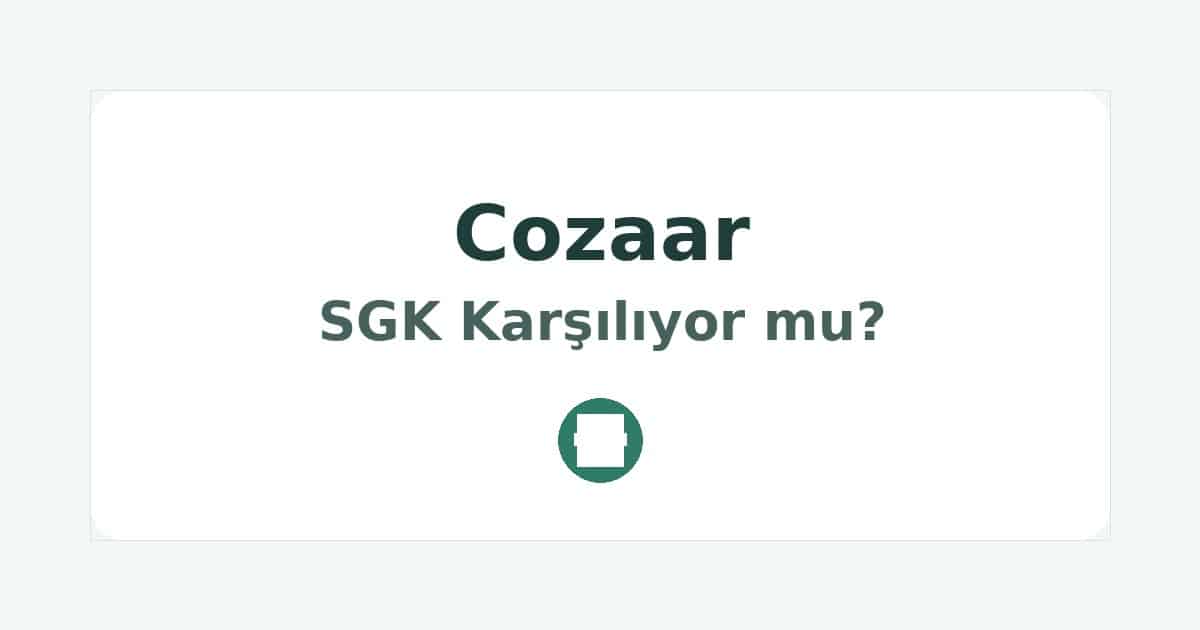 Cozaar SGK Karşılıyor mu