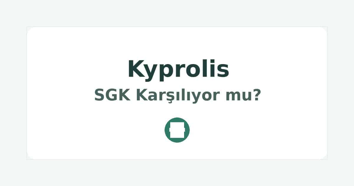 Kyprolis SGK Karşılıyor mu