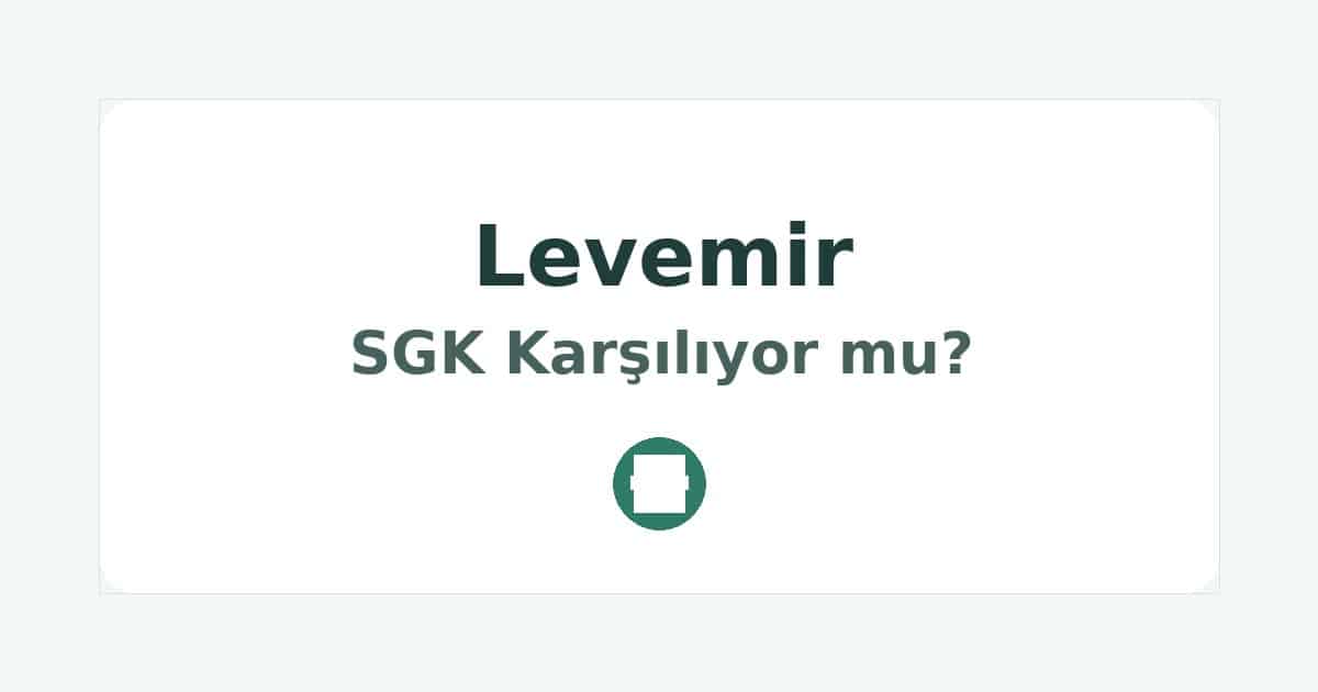 Levemir SGK Karşılıyor mu