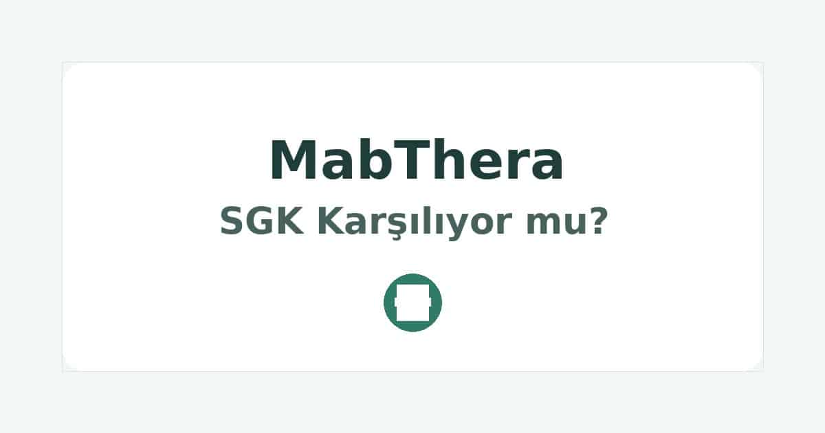 MabThera SGK Karşılıyor mu