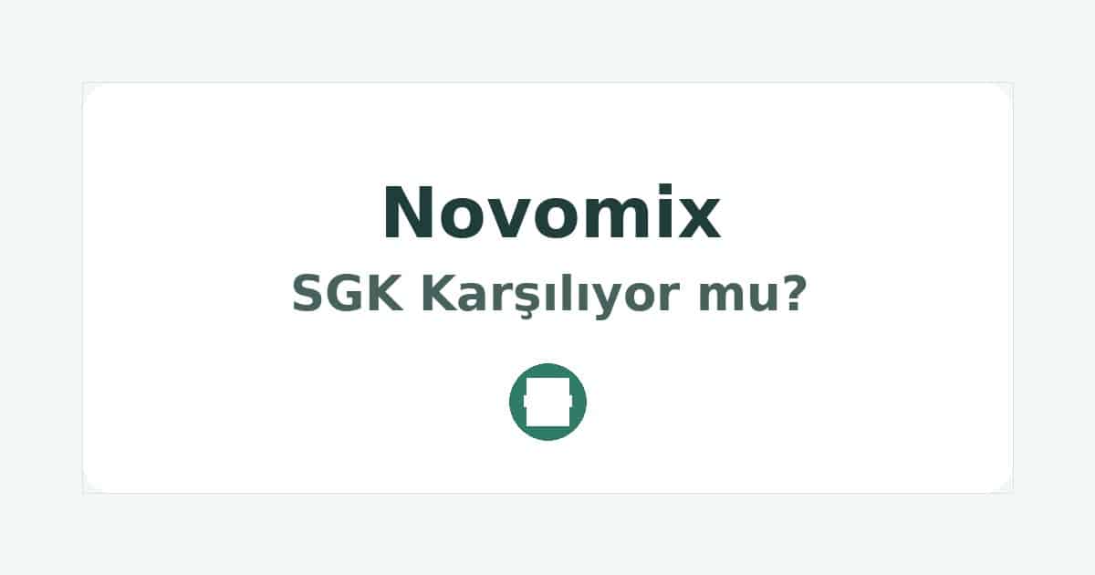 Novomix SGK Karşılıyor mu