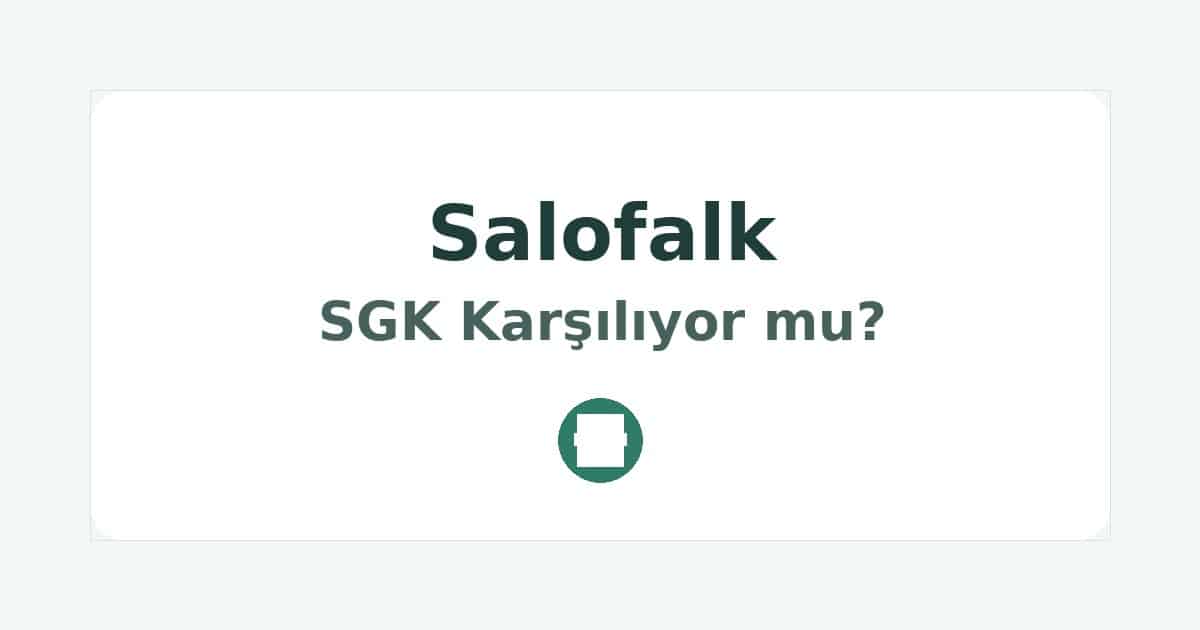 Salofalk SGK Karşılıyor mu