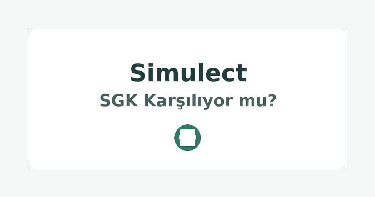Simulect SGK Karşılıyor mu