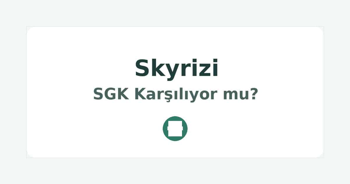 Skyrizi SGK Karşılıyor mu