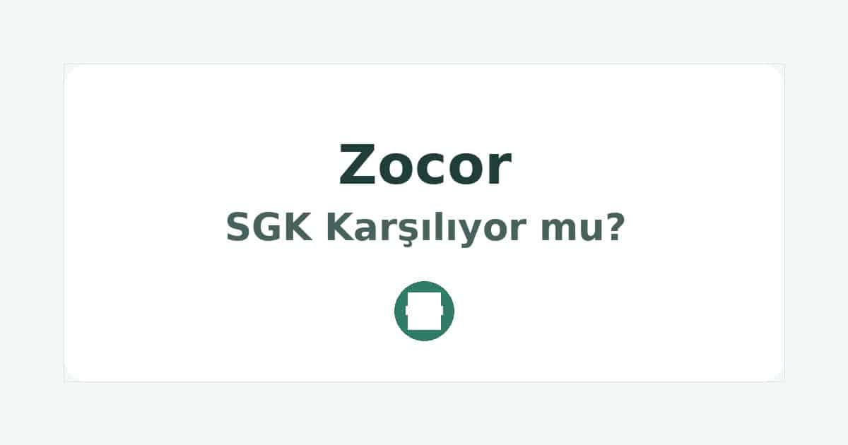 Zocor SGK Karşılıyor mu