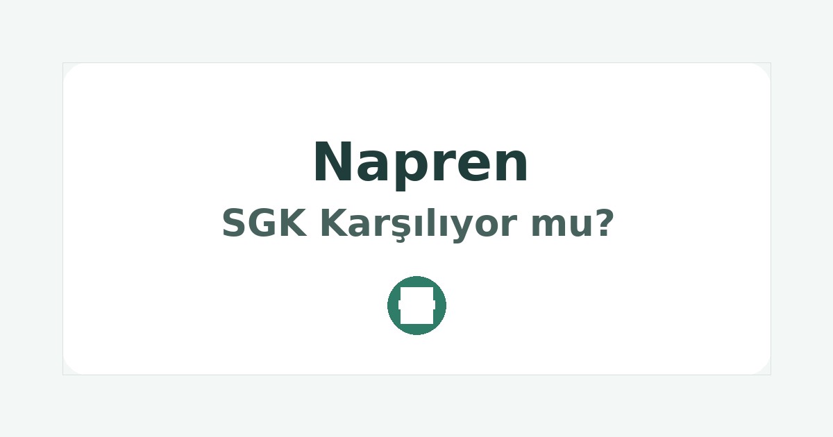 Napren SGK Karşılıyor mu