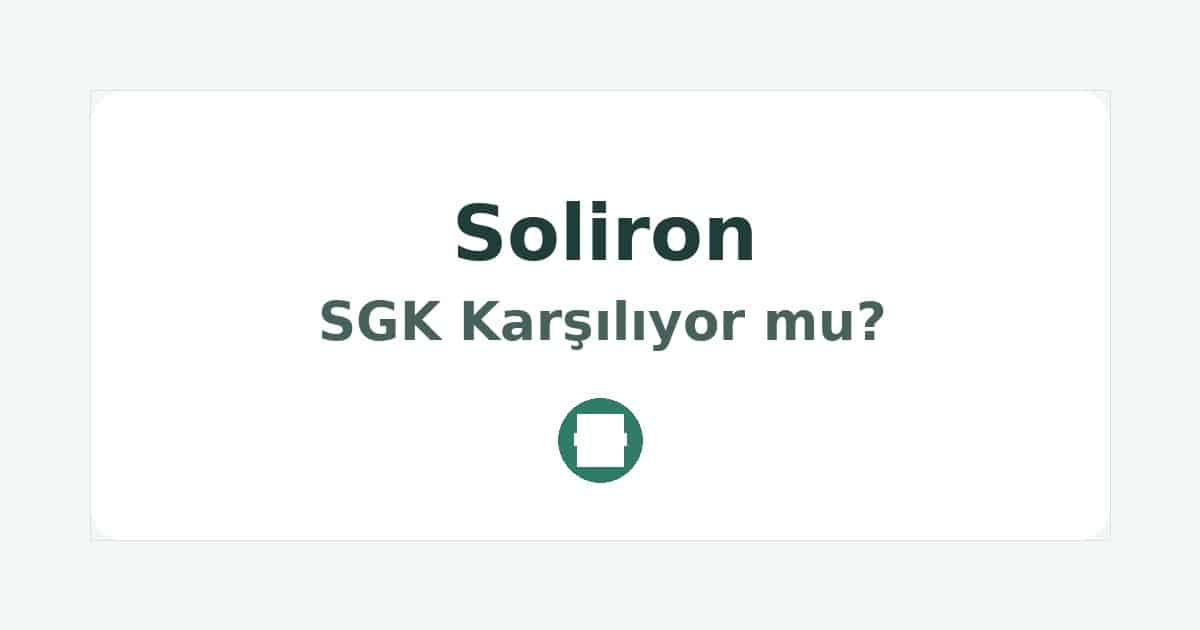 Soliron SGK Karşılıyor mu